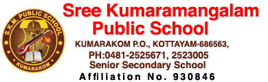 Sree Kumaramangalam | S.K.M Public School :: Sreekumaramangalam Public School,  Kumarakom P.O., Kottayam Dist., Kerala – 686563 :: E-mail : sreekumaramangalampublicschool@gmail.com :: Ph. No. : 0481-2523005, 2525671::www.kumarakomskmps.com